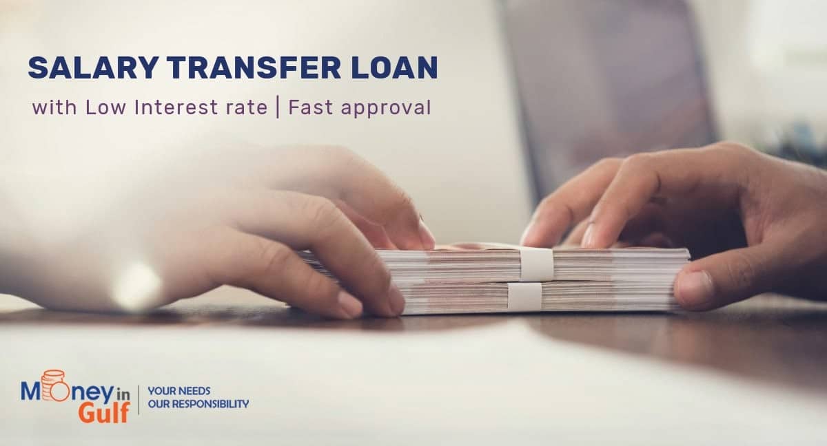 Salary Transfer Loan in UAE offer by Emirates NBD, ADCB Bank, Noor Bank